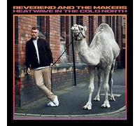 reverend and the makers-heatwave in the