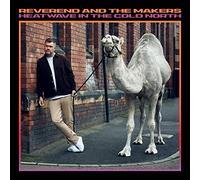 Reverend and the Makers Heatwave in the Cold North (CD) Album
