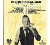 Reverend Beat-Man and the Unbelievers Get on Your Knees (CD)