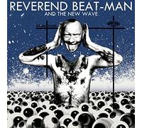 Reverend Beat-Man, New Wake - Blues Trash