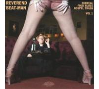Reverend Beat-Man Surreal Folk Blues Gospel Trash #1 (CD) Album