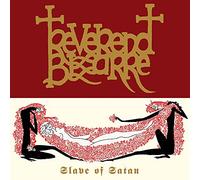 Reverend Bizarre - Slave Of Satan - 12"