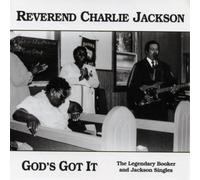 Reverend Charlie Jacks God's Got It: The Legendary Booker and Jackson Singl (CD)