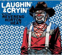 Reverend Horton Heat Laughin' & Cryin' With the Reverend Horton Heat (CD) Album