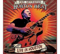 Reverend Horton Heat Live in Houston (CD) Album