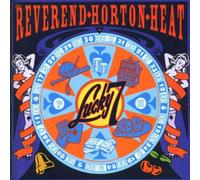 Reverend Horton Heat,the - Lucky 7