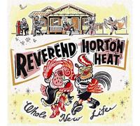 Reverend Horton Heat - Whole New Life (Red Vinyl)