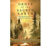 Reverend Matthew Fox Order of the Sacred Earth (Tascabile)
