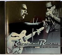 Reverend Raven - Live At Blues On Grand