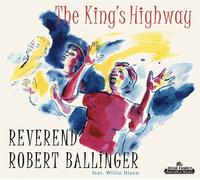 Reverend Robert Ballinger The King's Highway (CD) Album