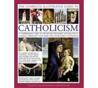 Reverend Ronald Creighton-Jo The Complete Visual Guide to Catholicis (Tascabile)