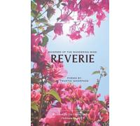 REVERIE-Whispers of the wandering mind.