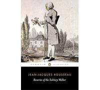 Reveries of the Solitary Walker