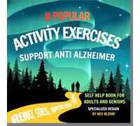 Reverse Alzheimer's:: The Essential New Creative Activity Book for Cognitive Self-Improvement & Brain Health Protection. Nursing Gerontology Book 2nd Edition.