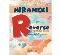 Reverse Coloring Book Hirameki: No Coloring Needed Just Draw The Lines
