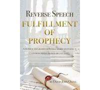 Reverse Speech: The Fullfillment of Prophecy