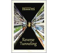 Reverse tunneling. Ediz. italiana