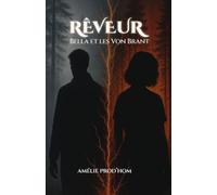 Rêveur: Bella et les Von Brant