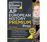 Revie Princeton Princeton Review AP European History Premium Prep, 2 (Tascabile)