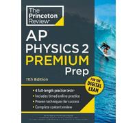 Revie Princeton Princeton Review AP Physics 2 Premium Prep, 11th Edi (Tascabile)