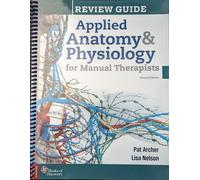Review Guide Applied Anatomy and Physiology (Tascabile)