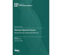 Review Special Issue: Recent Advances in Personalized Medicine