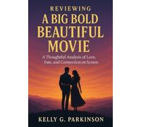 Reviewing A Big Bold Beautiful Journey movie: A Thoughtful Analysis of Love, Fate, and Connection on Screen