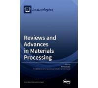 Reviews and Advances in Materials Processing (Copertina rigida)