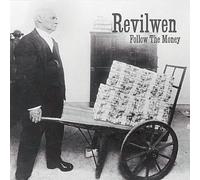 Revilwen - Follow The Money