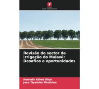 Revisão do sector de irrigação do Malawi: Desafios e oportunidades