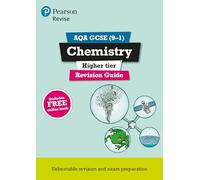 Mark Grinsell Pearson REVISE AQA GCSE Chemistry (Higher) R (Mixed Media Product)