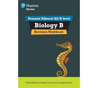 Revise Edexcel AS/A Level Biology: Revision Workbook