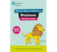 Revise Edexcel GCSE (9-1) Business Revision Guide: includes online edition