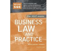 Revise SQE Business Law and Practice 2027: SQE1 Revision Guide | Solicitor’s Qualifying Exam | For 2027 Exams
