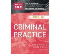 Revise SQE Criminal Practice 2025/26 | Revision Guides for SQE1 | Solicitor’s Qualifying Exam | Up to date with 2025 Specification: SQE1 Revision Guide