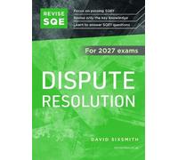 Revise SQE Dispute Resolution 2027: SQE1 Revision Guide | Solicitor’s Qualifying Exam | For 2027 Exams