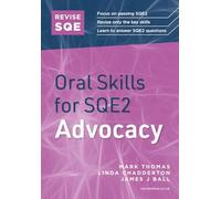 Revise SQE Oral Skills for SQE2: Advocacy | Solicitor’s Qualifying Exam | Make SQE2 Assessments Clear and Familiar
