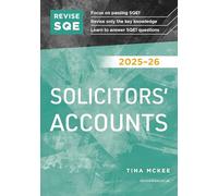 Revise SQE Solicitors' Accounts 2025/26 | Revision Guides for SQE1 | Solicitor’s Qualifying Exam | Up to date with 2025 Specification: SQE1 Revision Guide