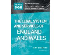 Amy Sixsmith Revise SQE The Legal System and Services of England and (Tascabile)