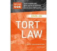 Revise SQE Tort Law 2025/26 | Revision Guides for SQE1 | Solicitor’s Qualifying Exam | Up to date with 2025 Specification: SQE1 Revision Guide