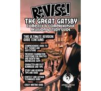 REVISE! "THE GREAT GATSBY" REVISION GUIDE