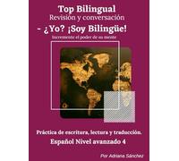 Revisión y conversación de español.: Práctica de escritura, lectura y traducción.
