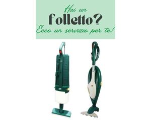 Revisione e rigenera il tuo aspirapolvere Folletto Vorwerk