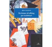 Revisione ed editing per traduttori
