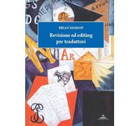 Revisione ed editing per traduttori