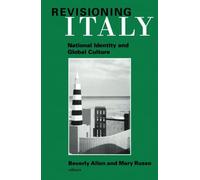 Revisioning Italy: National Identity and Global Culture