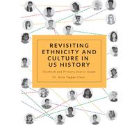 Revisiting Ethnicity and Culture in US History