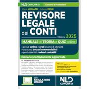 Revisore legale dei conti. Manuale con teoria e quiz 2025. Con simulatore online