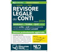 Revisore legale dei Conti. Manuale con teoria e quiz 2026 per l'esame di abilita