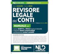 Revisore legale dei Conti. Manuale per la prova scritta e orale 2023-2024. Esame